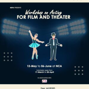 މެއި މަހު އެކްޓިންގ ވޯރކްޝޮޕް އެއް ފަށަނީ