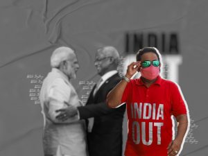 އެއްކޮޅުން އިންޑިއާ އައުޓު، އަނެއްކޮޅުން އިންޑިއާގެ ހިމާޔަތުގައި! ސިޔާސީ ވާދަވެރިކަމުގެ ޝިކާރައަކަށް އިންޑިއާ!