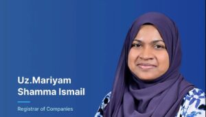 އިކޮނޮމިކް މިނިސްޓްރީން ރަޖިސްޓްރާ އޮފް ކޮމްޕެނީސްގެ މަޤާމަށް ޝަމްއާ އިސްމާއިލް އައްޔަންކޮށްފި