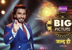 the big picture ranveer singh